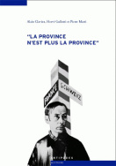 'La province n'est plus la province'