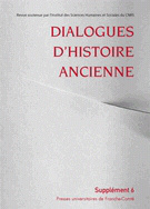 Dialogues d'histoire ancienne, supplément n° 6/2012