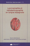 Lexicographie et métalexicographie en langue espagnole