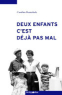 Deux enfants, c'est déjà pas mal