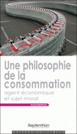 Une philosophie de la consommation