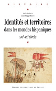 Identités et territoires dans les mondes hispaniques