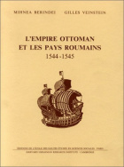 L'Empire ottoman et les pays roumains, 1544-1545