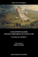 L'exceptionnalisme politico-religieux aux Etats-Unis