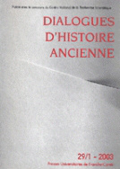 Dialogues d'histoire ancienne, n° 29-1/2003