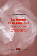 La scène et la fabrique des corps