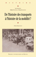 De l'histoire des transports à  l'histoire de la mobilité ?