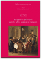 La figure du philosophe dans les lettres anglaises et françaises