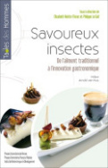 Savoureux insectes