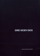 Dire Moby-Dick