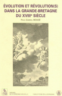 Évolution et révolution(s) dans la Grande-Bretagne du XVIII<sup>e</sup> siècle