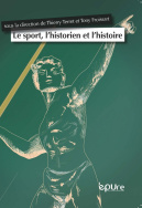 Le sport, l'historien et l'histoire