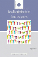 Discriminations dans les sports contemporains : entre inégalités, médisances et exclusions