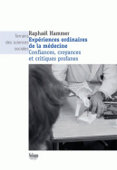 Expériences ordinaires de la médecine