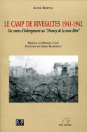 Le camp de Rivesaltes, 1941-1942