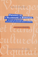 Présence de l'Allemagne à Bordeaux