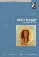 Écriture et silence au XX<sup>e</sup> siècle