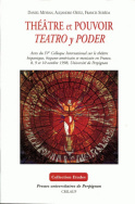 Théâtre et pouvoir/Teatro y poder