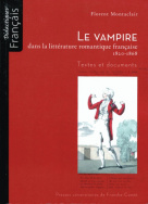 Le vampire dans la littérature romantique française (1820-1868)