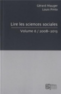 Lire les sciences sociales, vol 6/2008-20013