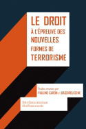 Le Droit à l'épreuve des nouvelles formes de terrorisme