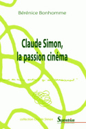 Claude Simon, la passion cinéma