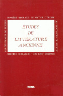 Homère, Horace, le mythe d'Œdipe, les <I>Sentences de Sextus</I>