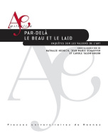 Par-delà le beau et le laid