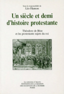 Un siècle et demi d'histoire protestante