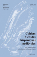 Cahiers d'études hispaniques médiévales, n° 32/2009