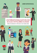 L'internationalisation des écoles hôtelières suisses