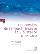 Les poésies de langue française et l'histoire au XX<sup>e</sup> siècle