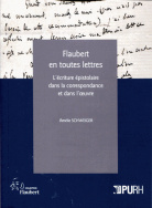 Flaubert en toutes lettres