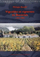 Vignobles et vignerons du Bordelais (1850-1980)