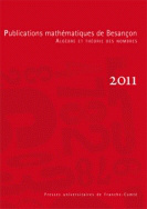 Publications mathématiques de Besançon, 2011