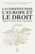 La constitution, l'Europe et le droit