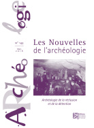 Les Nouvelles de l'archéologie, n° 143/mars 2016