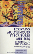 Écrivains multilingues et écritures métisses