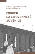 Forger la citoyenneté juvénile