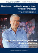 L'univers de Mario Vargas Llosa et ses résonances