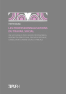 Les professionnalisations du travail social