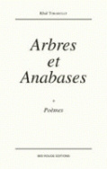 Arbres et Anabase