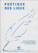 Poétique des lieux