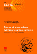 Frères et sœurs dans l'Antiquité gréco-romaine