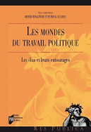 Les mondes du travail politique