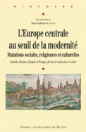 L'Europe centrale au seuil de la modernité