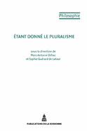 Étant donné le pluralisme