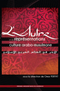 L'Autre et ses représentations dans la culture arabo-musulmane