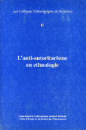 Anti-autoritarisme en ethnologie (L')