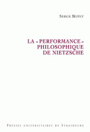 La « performance » philosophique de Nietzsche